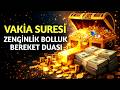 Vakıa Suresi | Rızık, Bereket ve Zenginlik Duası - Bolluk Ayetleri