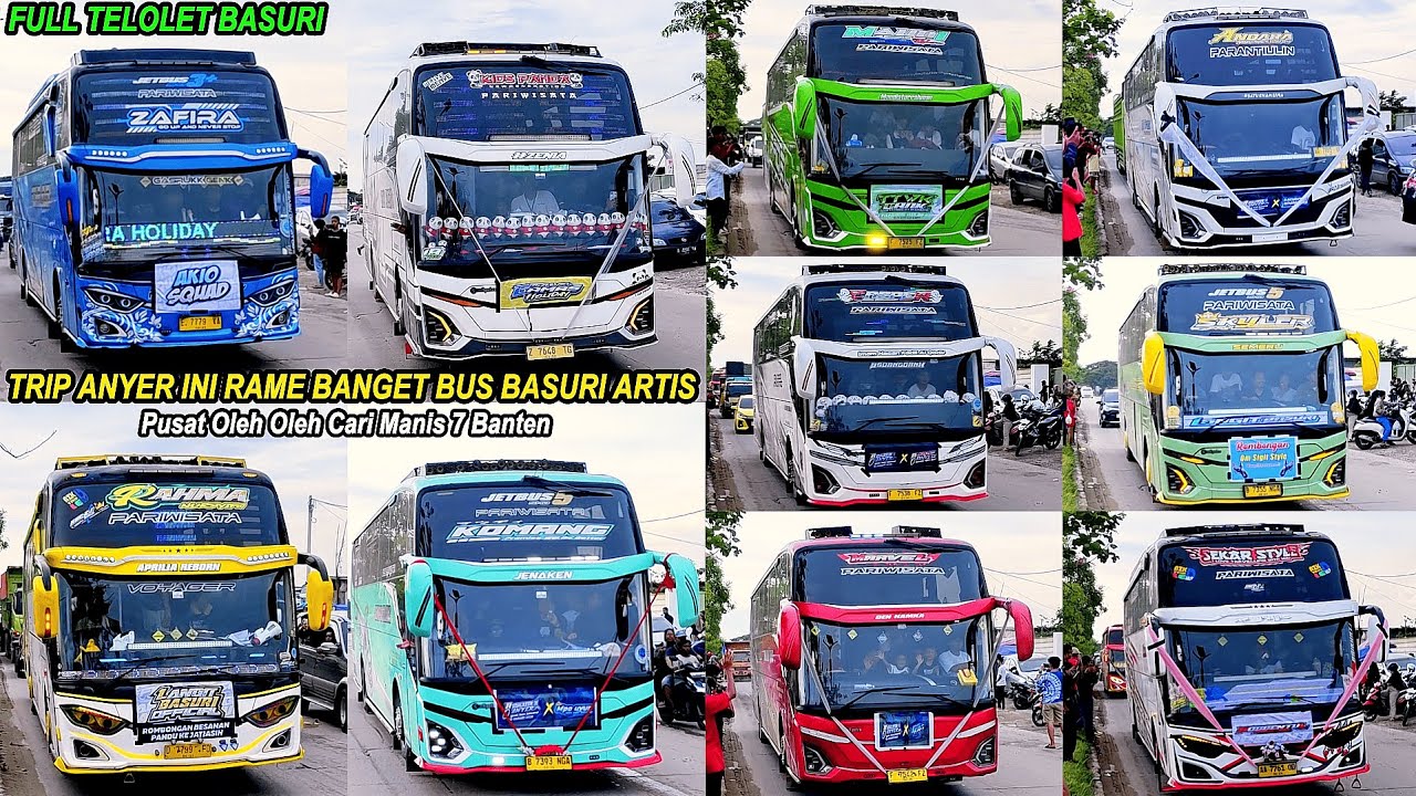 FULL BUS TELOLET BASURI🥳 Hunting Bus Trip Anyer Di Pusat Oleh Oleh CM7 Banten, Rame Artis Basuri