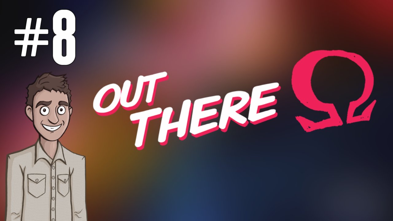 Let's Play Out There: Ω Edition - Ep. 8 - A Strange Ship!