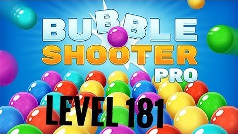 .bubble shooter game level 181👌👏