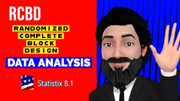 Randomized Complete Block Design (RCBD) - Data Analysis in Statistix 8.1