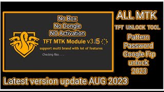 TFT MTK Module v3.5 unlock tool free download  Latest version update 30/8/2023