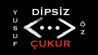 Yusuf Öz - Dipsiz Çukur @Cukur Resimi