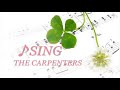 SING/THE CARPENTERS（English&Japanese version)【cover】