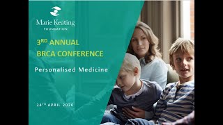 Marie Keating Foundation BRCA Conference 2020