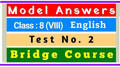 8thTest2EnglishBridgeCourse