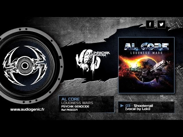 Watch AL CORE - 03 - Shootemall (vocal by Loki) [LOUDNESS WARS - PKGCD71] on YouTube