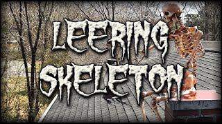 Leering Skeleton Build
