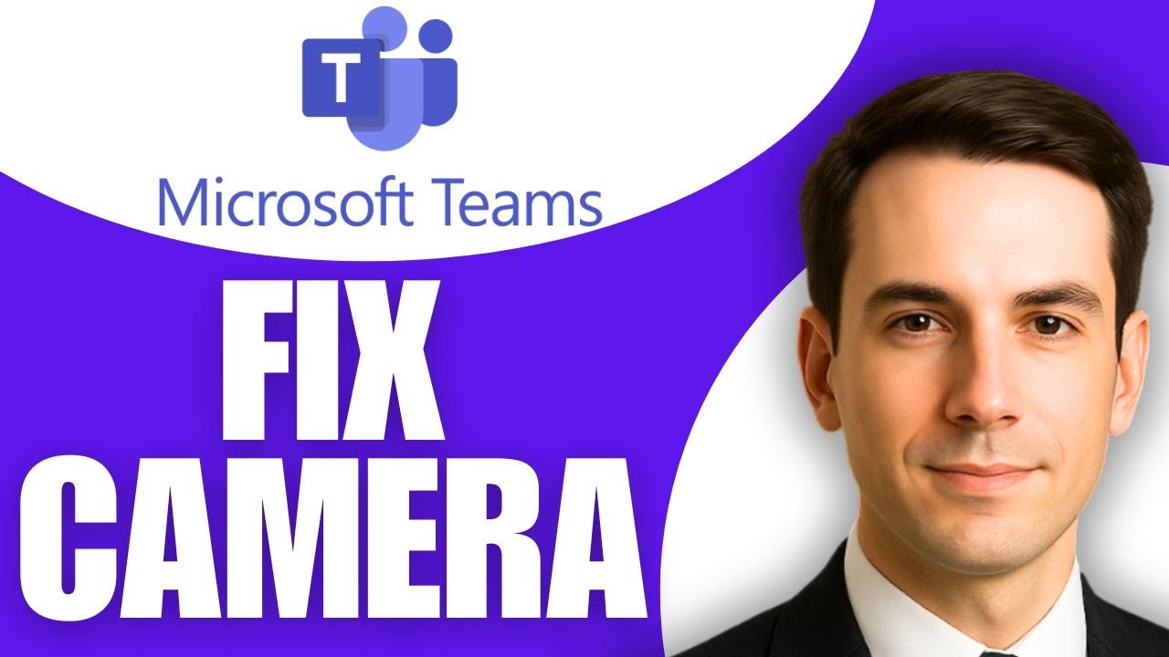 How To Fix Teams Camera Not Working - YouTube