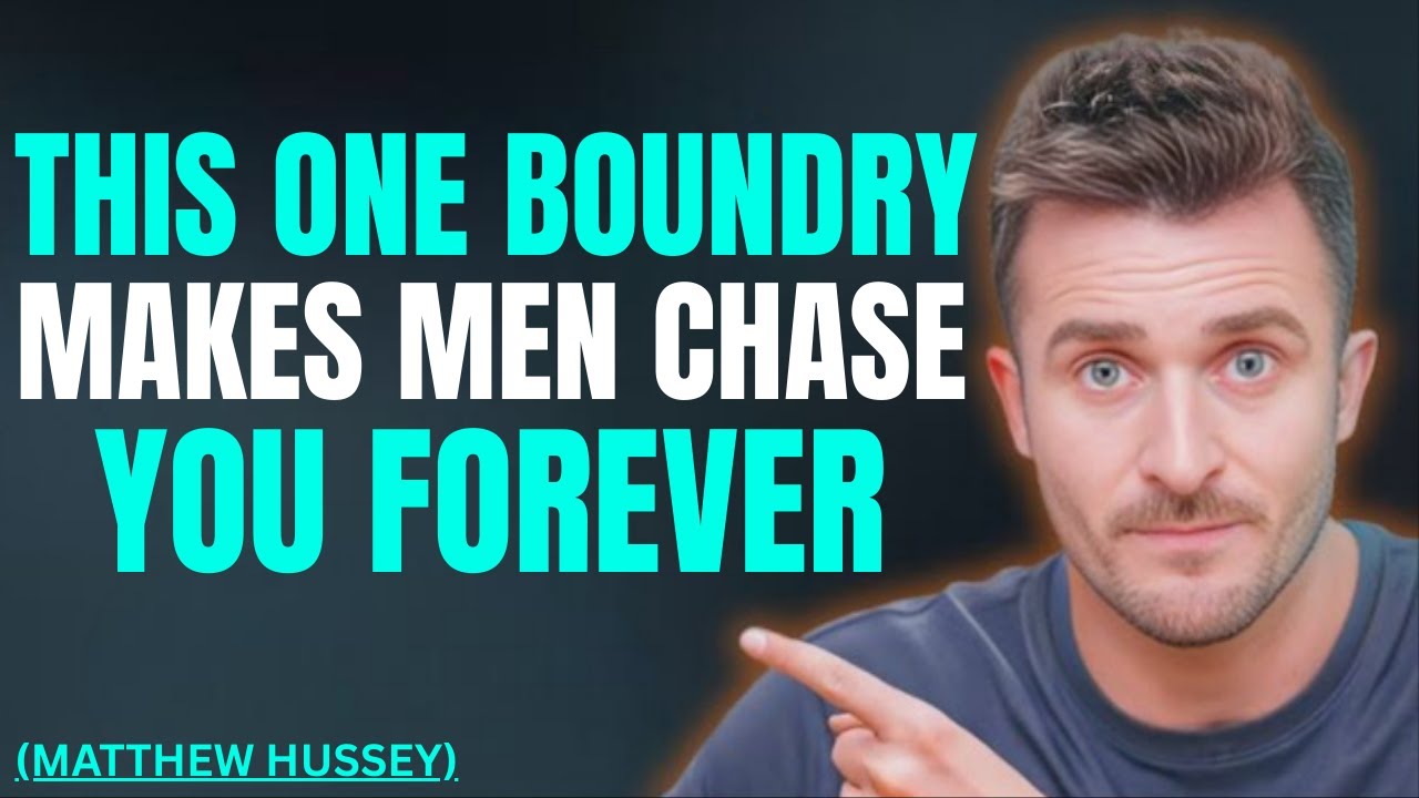 THIS One Boundary Makes Men Chase You Forever