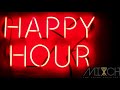 Happy hour music mix  non stop