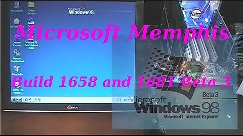 Microsoft Memphis (Windows 98) [Build 1658 and 1681 Beta 3]
