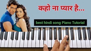 Download Mp3 Kaho Naa Pya Hai - कहो ना प्यार है | Piano Tutorial | Udit Narayan hit Song  Gudang lagu Download Mp3 Kaho Naa Pya Hai - कहो ना प्यार है | Piano Tutorial | Udit Narayan hit Song