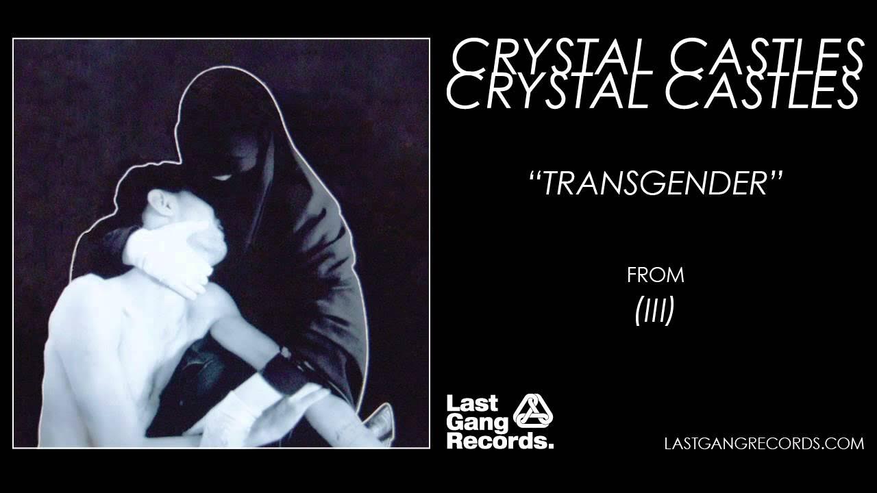 Crystal castles 1. Crystal Castles transgender обложка. Кристл кастлс обложка. Kerosene Crystal Castles. Crystal Castles III.