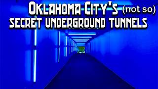 Historical OKC Underground ||| Downtown Oklahoma City, Oklahoma