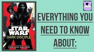 Everything You Need To Know About Dark Disciple