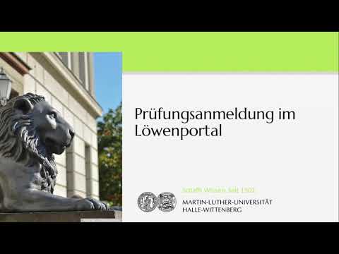 Löwenportal: Prüfungsanmeldung im Löwenportal | Uni Halle