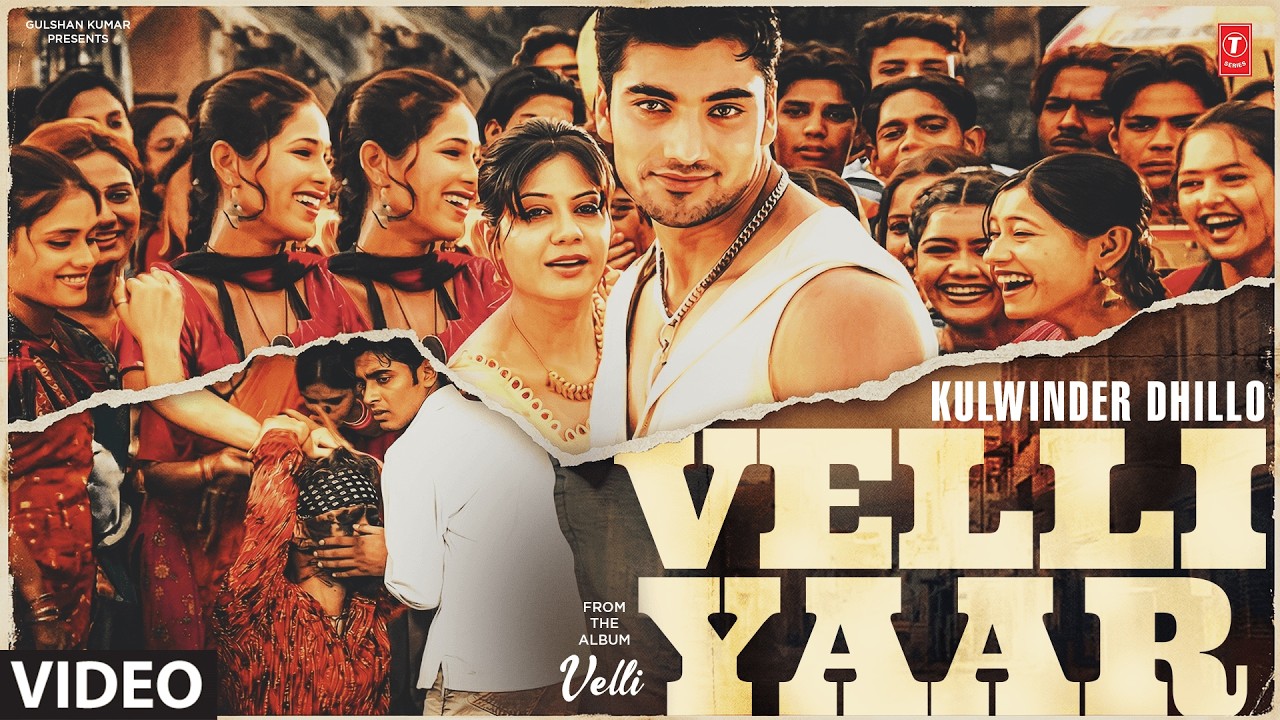 VELLI YAAR (Full Video) | KULWINDER DHILLON | Evergreen Punjabi Songs | T-Series