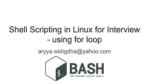 Shell Scripting in Linux for Interview - using for loop