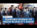 Adab Presiden Prabowo Disorot, Langsung Hormat ke Wartawan seusai Hadiri KTT Ke-46 ASEAN: Thank You