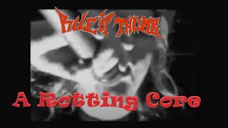 Rule of Thumb - A Rotting Core