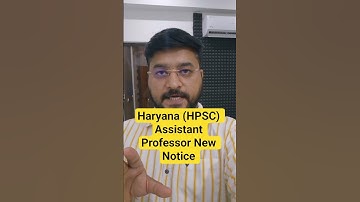 Haryana (HPSC) Assistant Professor New Notice 🔥 #akjacademy #hpsc2025 #assistantprofessor