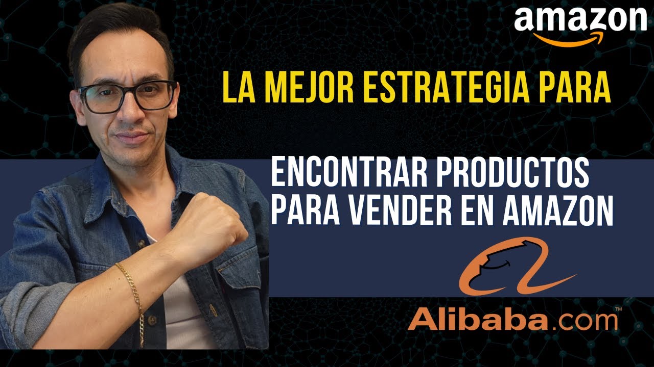 La Mejor Estrategia para encontrar productos para vender en Amazon FBA ...