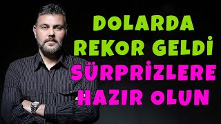 DOLARDA REKOR GELDİ SÜRPRİZLERE HAZIR OLUN! | MURAT MURATOĞLU