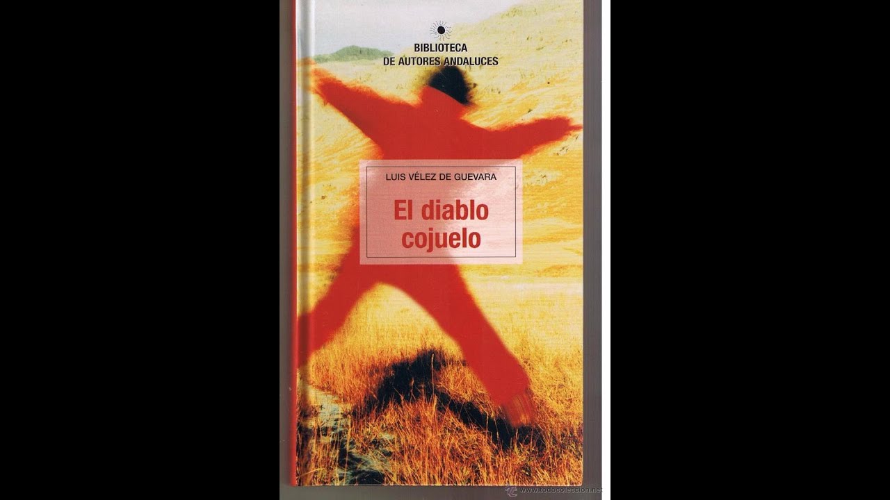 😈El diablo cojuelo😈 Luís Vélez de Guevara. Sinopsis, opinión y curiosidades