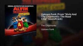 Alvin And The Chipmunks 4 "Uptown Funk Lyrics"