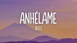Beéle - anhélame (Letra/Lyrics)