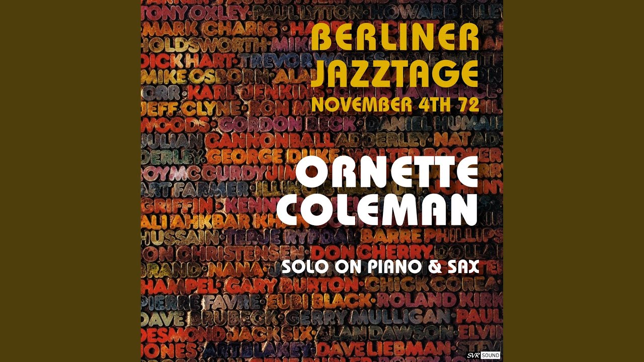 Solo on piano & sax (Berliner Jazztage November 4th. 1972 Restauración  2023) - YouTube