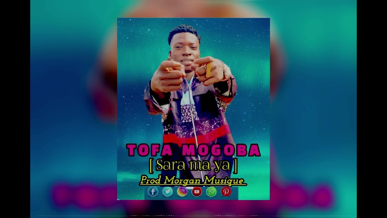 TOFA MOGOBA # SARA MAYA 