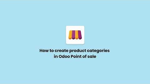 How to Create Product Categories in Odoo Point of Sale