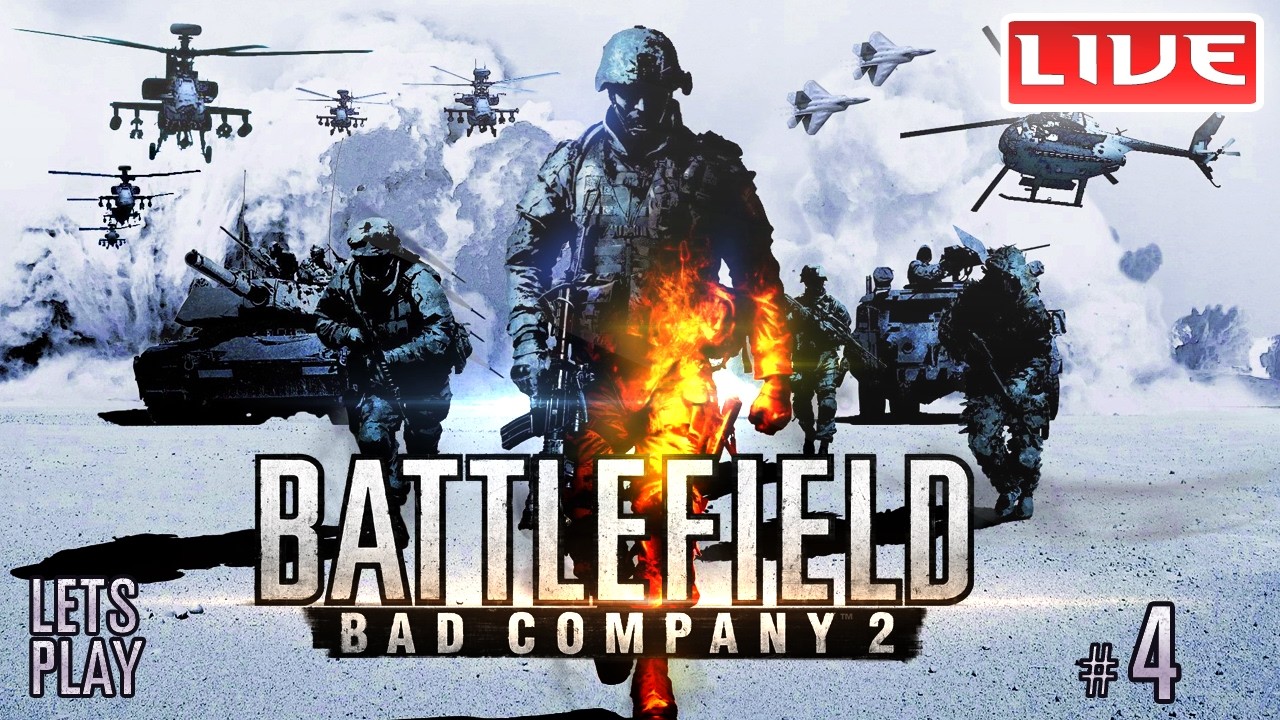 Battlefield Bad Company 2 : Lets Play - Part 4