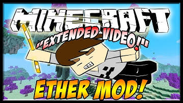 Minecraft Mod Showcase: Ether Mod! [Extended][1.6.4]