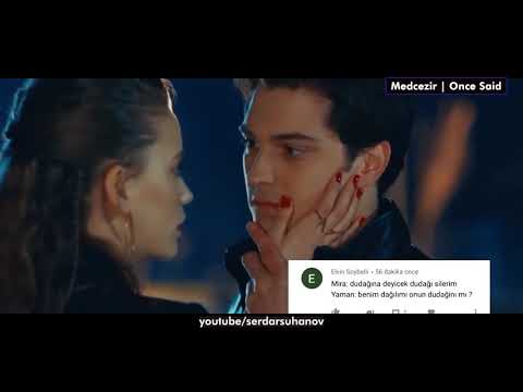 Medcezir | Once Said | Part 2