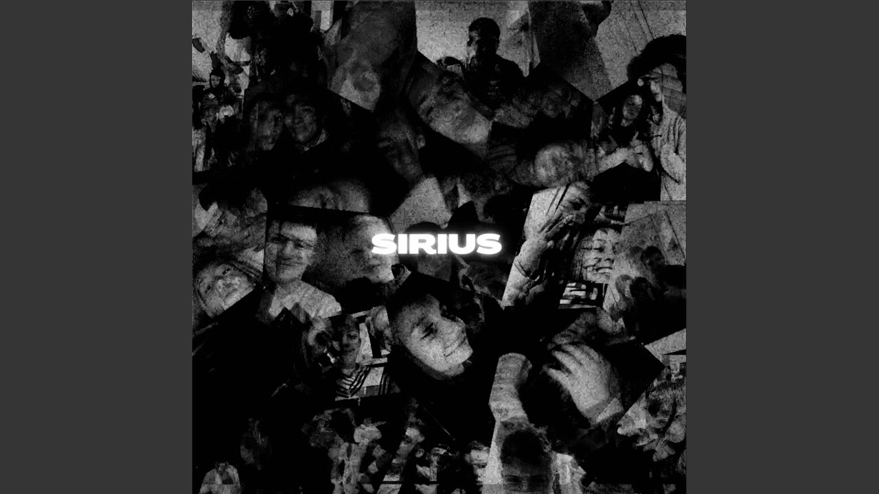 Watch Sirius on YouTube Watch Sirius on YouTube