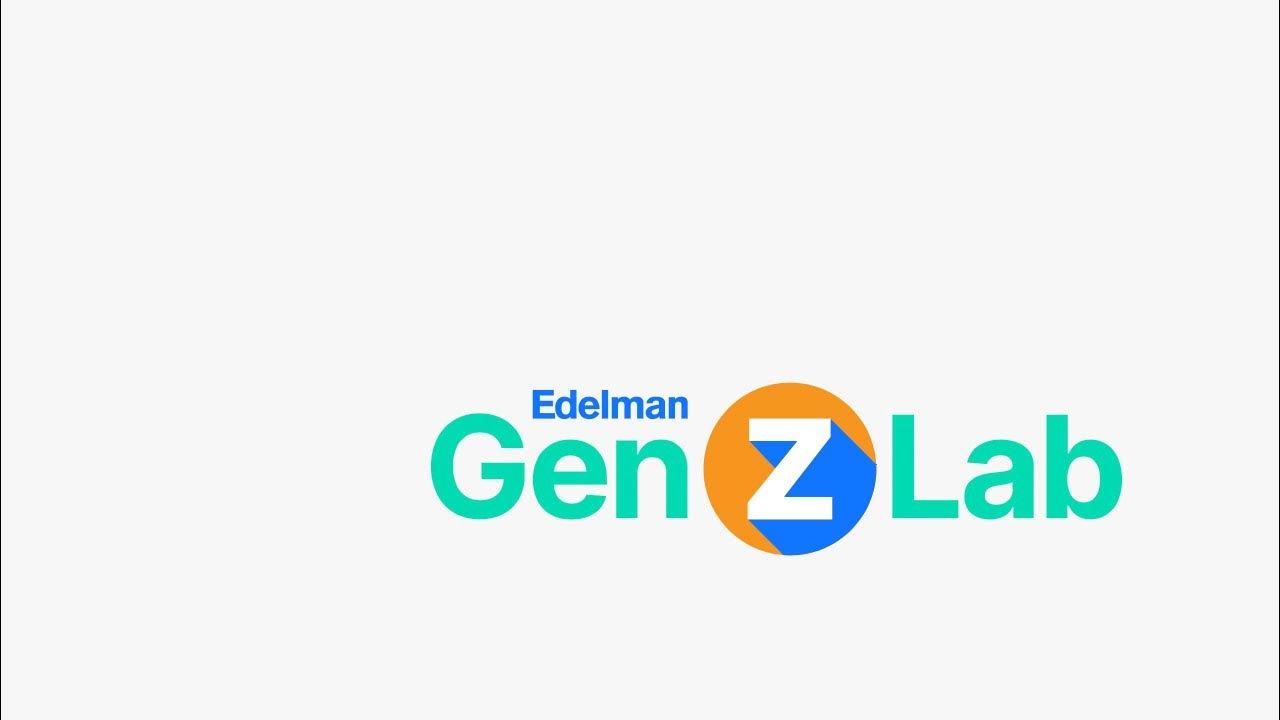 Edelman Gen Z Lab YouTube