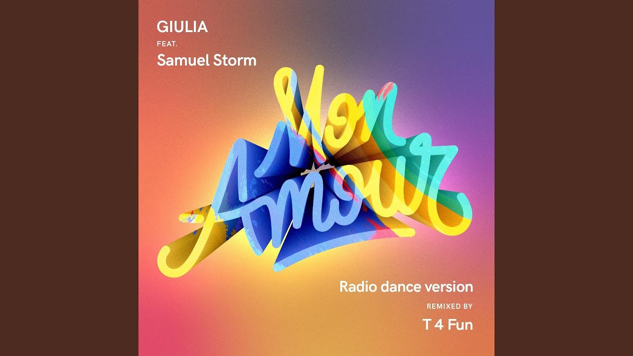Mon amour (feat. Samuel Storm) (Radio dance Version)
