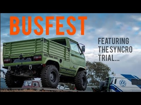 BUSFEST and the VW T3 Syncro Trial!!!