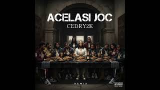 Cedry2K - Același Joc Remix