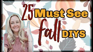 25 MUST SEE Fall DIYs | Home Decor | Decor on a Budget