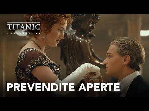 Titanic | 25th Anniversary | Prevendite Aperte