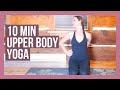 10 min Upper Body Yoga Stretch - Beginner Yoga for Neck, Shoulders & Back