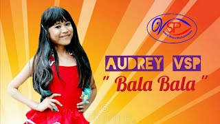 Agnes Monica - Bala Bala                                                         Cover - Audrey VSP