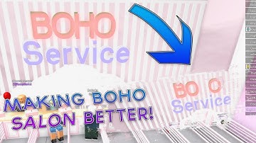 MAKING BOHO SALON BETTER!