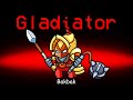 Among Us NEW GLADIATOR ROLE