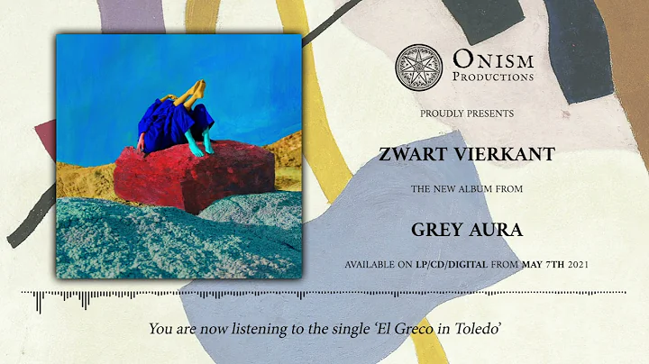 Grey Aura - El Greco In Toledo [Track Premiere]