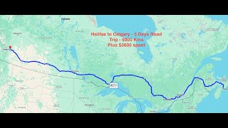 Family Road Trip - Nova Scotia - Halifax to Alberta - Calgary - Trip Expense Included